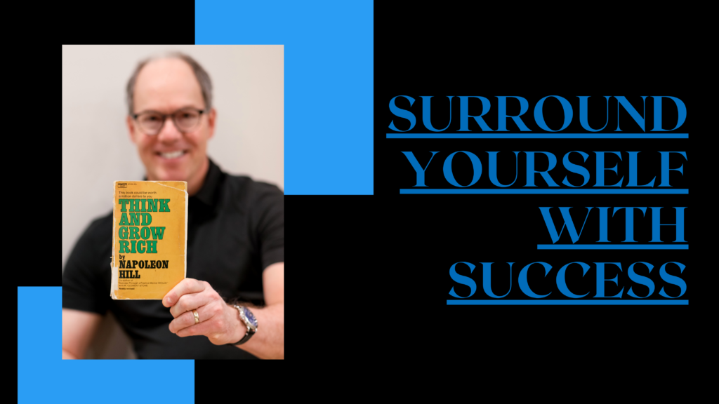 Blog - Surround Yourself With Success - Brian Bartes – Author, Success ...