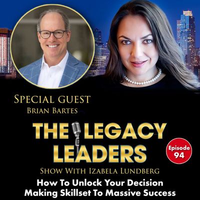 Brian Bartes - The Legacy Leaders